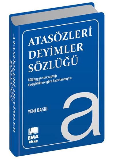 Ema Plastik Biala Kapak Atasözleri ve Deyimler Sözlüğü TDK